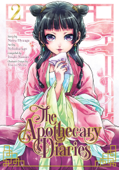 The Apothecary Diaries 02 (Manga) - Natsu Hyuuga, Nekokurage, Itsuki Nanao & Touco Shino