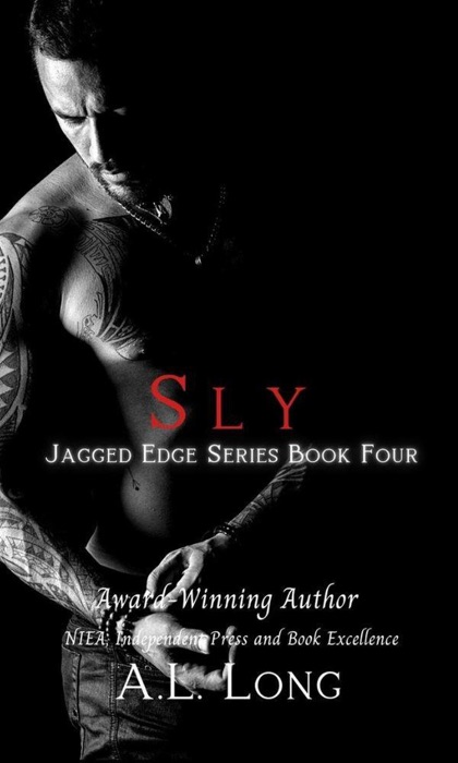 Sly: Jagged Edge Series #4