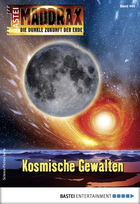 Maddrax 499 - Science-Fiction-Serie