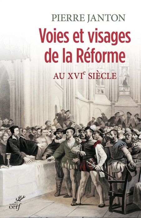 Voies et visages de la réforme au XVIe siècle