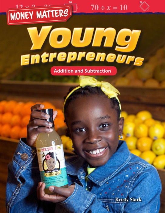 Money Matters: Young Entrepreneurs: Addition and Subtraction: Read-along ebook