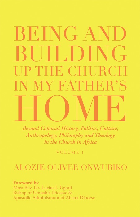 Being and Building up the Church in My Father’s Home