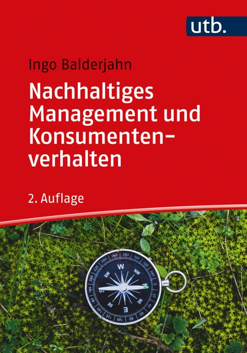 Nachhaltiges Management und Konsumentenverhalten