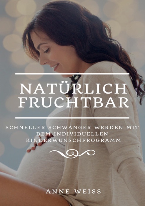 Natürlich fruchtbar
