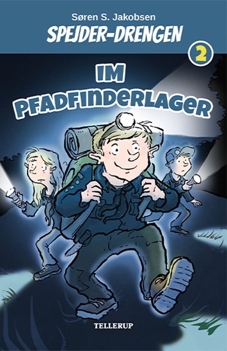 Pfadfinderjunge #2: Im Pfadfinderlager