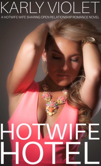 Hotwife Hotel