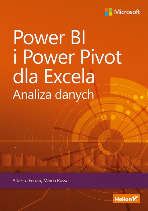 Power BI i Power Pivot dla Excela. Analiza danych