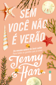 Sem você não é verão - Jenny Han