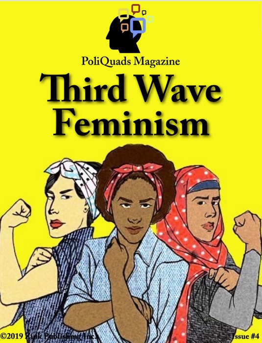 Third Wave Feminism