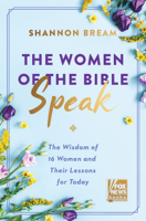 Shannon Bream - The Women of the Bible Speak artwork