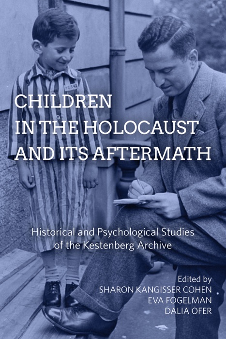 Children in the Holocaust and its Aftermath