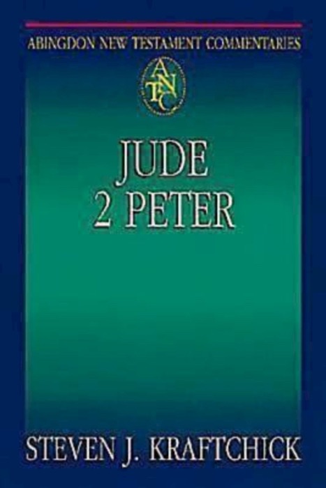 Abingdon New Testament Commentaries: Jude & 2 Peter