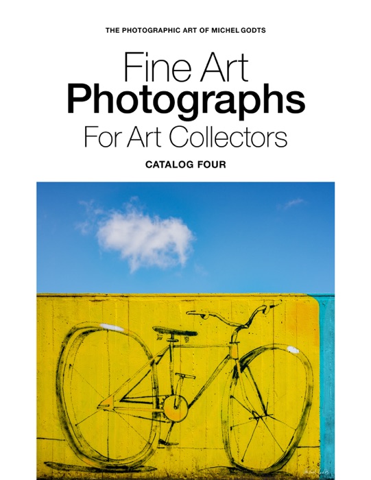 Fine Art Photographs For Art Collectors—Catalog Four