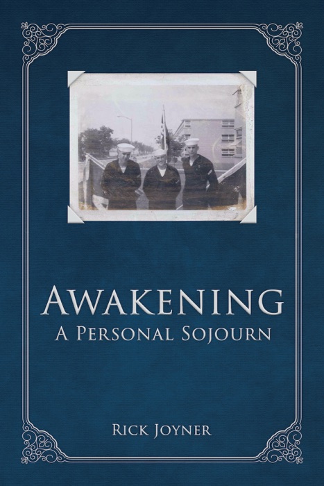 Awakening: A Personal Sojourn