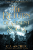 C.J. Archer - The Return of Absent Souls artwork