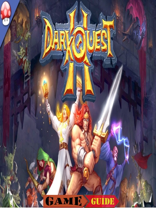Dark Quest 2 Guide
