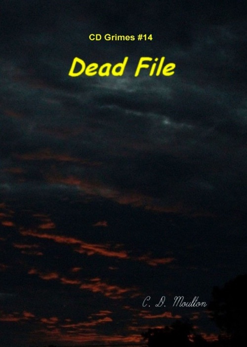CD Grimes PI; Dead File