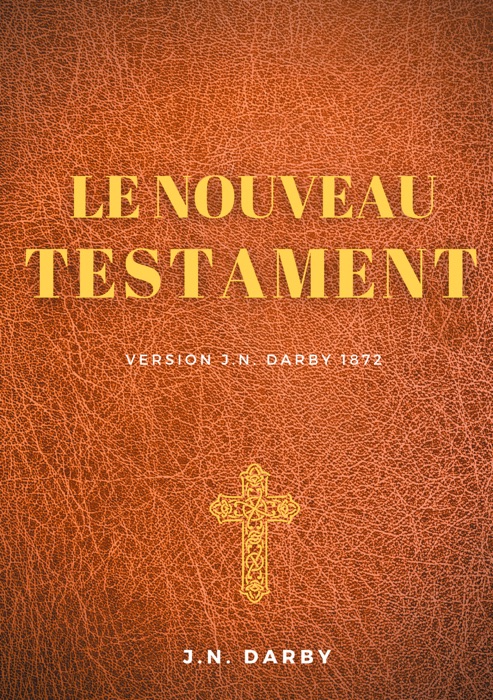 Le Nouveau Testament