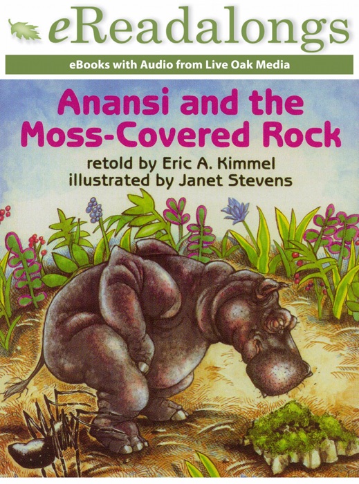 Anansi and the Moss-Covered Rock (Enhanced Edition)