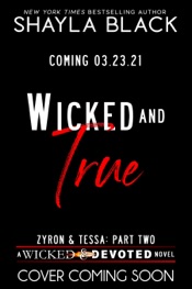 Wicked and True (Zyron & Tessa, Part Two)