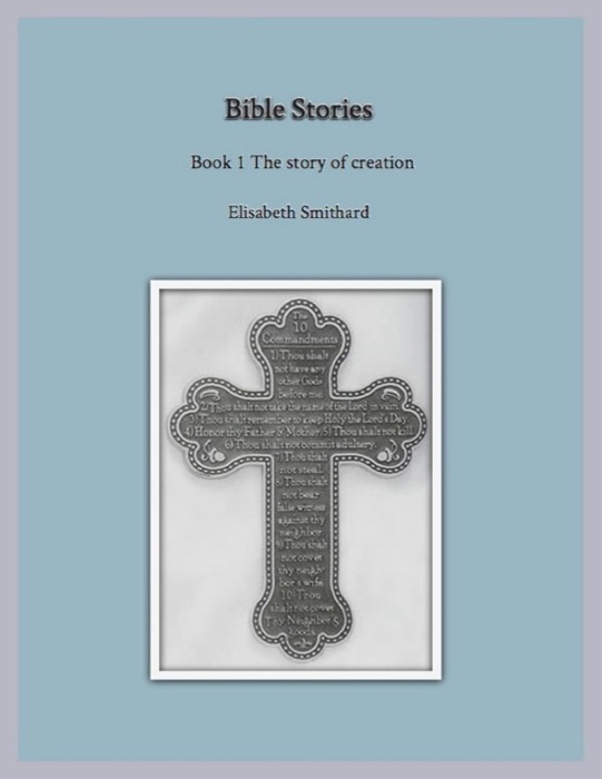 Bible Stories Book1 - The Story of Creation