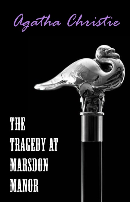 The Tragedy at Marsdon Manor (Hercule Poirot short story)