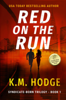 K.M. Hodge - Red on the Run artwork