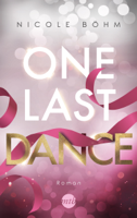 Nicole Böhm - One Last Dance artwork