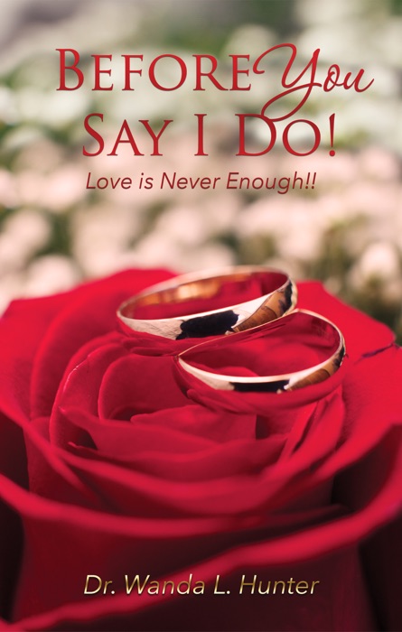 Before You Say I Do!