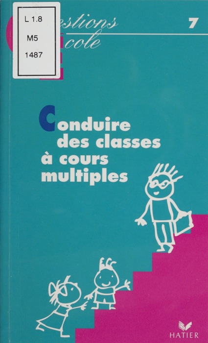 Conduire la classe à cours multiples