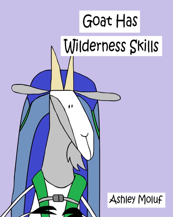 Goat Has Wilderness Skills