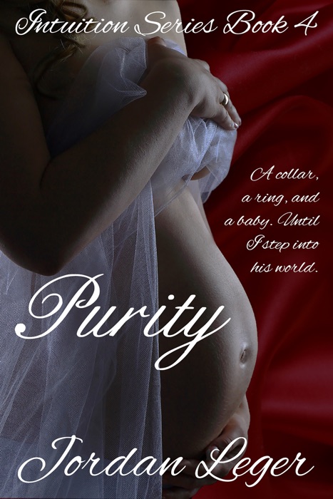 Purity: The Intuition Series, Book 4