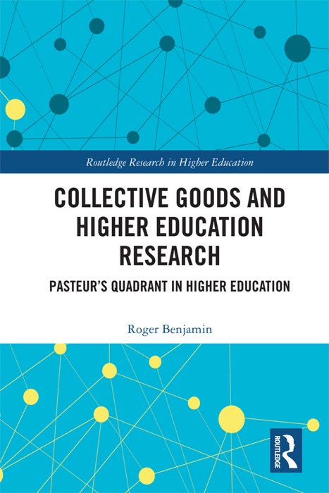 Collective Goods and Higher Education Research