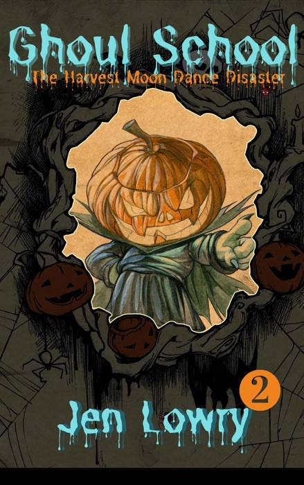 Ghoul School: The Harvest Moon Dance Disaster
