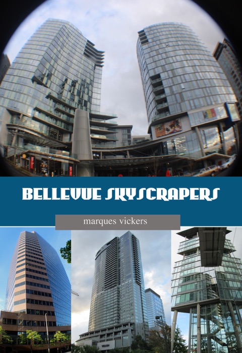 Bellevue Skyscrapers