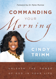 Commanding Your Morning Daily Devotional