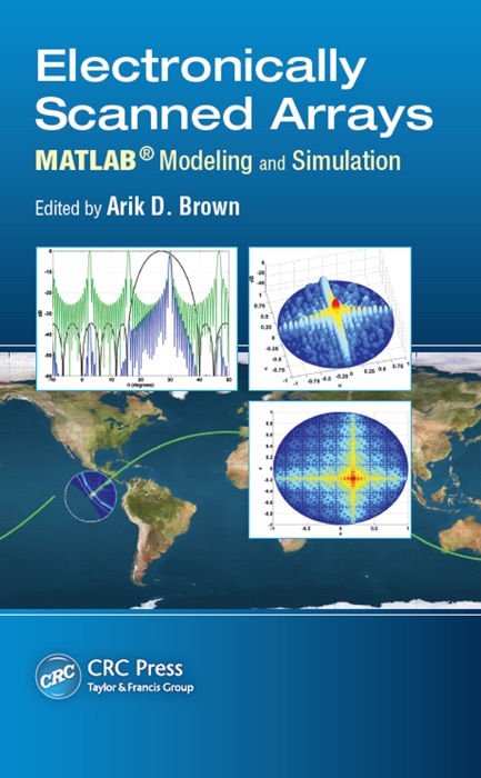 Electronically Scanned Arrays MATLAB® Modeling and Simulation