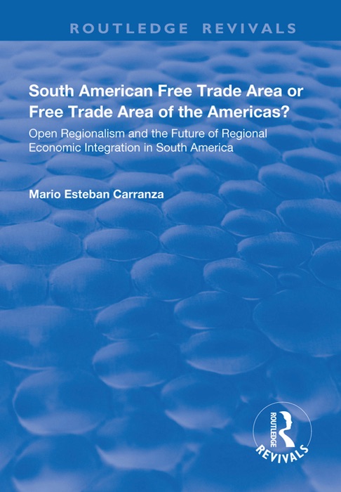 South American Free Trade Area or Free Trade Area of the Americas?