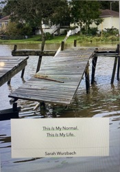 This Is My Normal. This Is My Life.