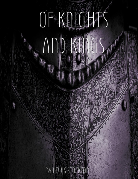 Of Knights and Kings