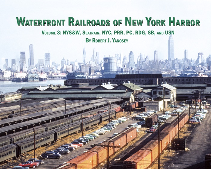 Waterfront Railroads of New York Harbor