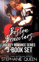 Stephanie Queen - Boston Brawlers Hockey Romance 3 Book Set artwork