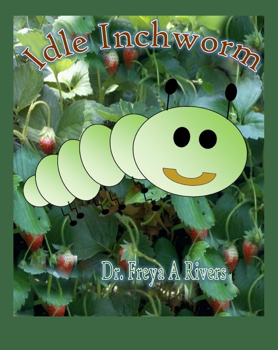 Idle Inchworm