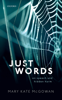 Mary Kate McGowan - Just Words artwork