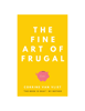 Corrine van Vliet - The Fine Art of Frugal artwork