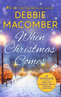 Debbie Macomber - When Christmas Comes artwork