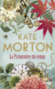 La Prisonnière du temps - Kate Morton