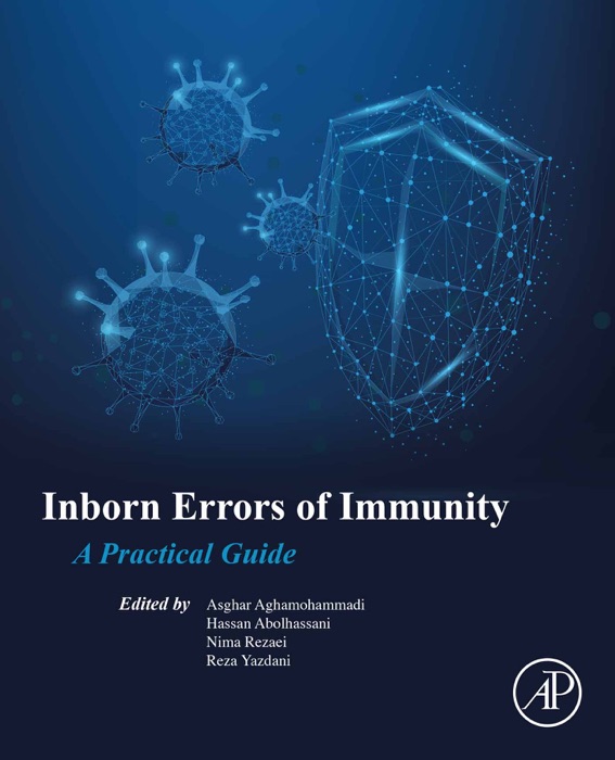 Inborn Errors of Immunity (Enhanced Edition)