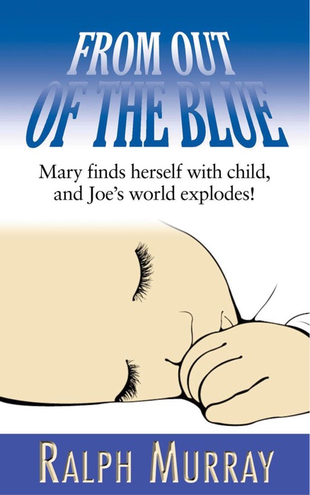 From Out of the Blue