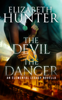 Elizabeth Hunter - The Devil and the Dancer artwork